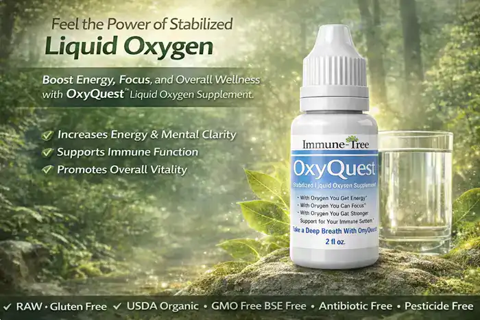 Promotional banner featuring the Immune Tree OxyQuest stabilized liquid oxygen supplement bottle displayed in a lush forest setting with natural sunlight, alongside a glass of water, highlighting energy, focus, and overall wellness benefits.